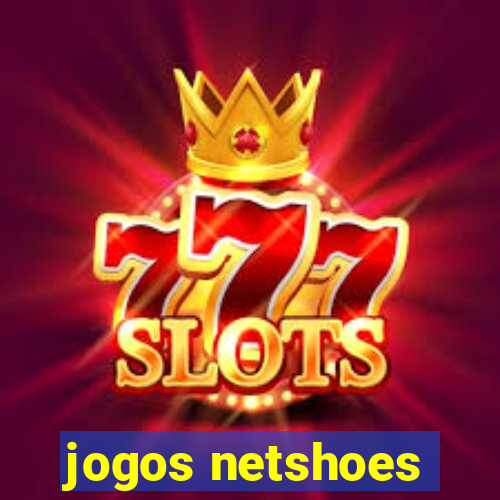 jogos netshoes